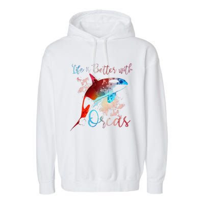 LIFE IS BETTER WITH ORCAS Killer Whale Watercolor Girl Garment-Dyed Fleece Hoodie