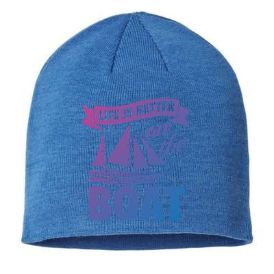 Life Is Better On The Boat Funny Lake Great Gift Sustainable Beanie