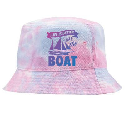 Life Is Better On The Boat Funny Lake Great Gift Tie-Dyed Bucket Hat