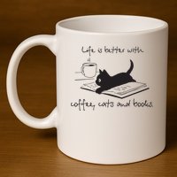 Life Is Better With Books Cats And Coffee 11oz C Handle Ceramic Mug