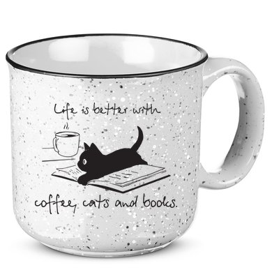 Life Is Better With Books Cats And Coffee 15oz Campfire Ceramic Mug