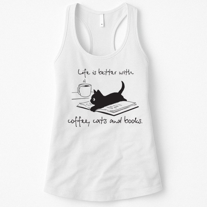 Life Is Better With Books Cats And Coffee Womens Tank Top