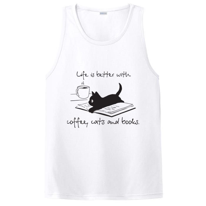 Life Is Better With Books Cats And Coffee PosiCharge Competitor Tank