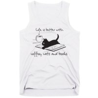 Life Is Better With Books Cats And Coffee Tank Top