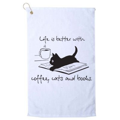 Life Is Better With Books Cats And Coffee Golf Towel