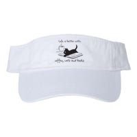 Life Is Better With Books Cats And Coffee Visor