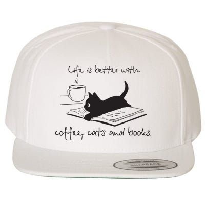 Life Is Better With Books Cats And Coffee Wool Snapback Cap