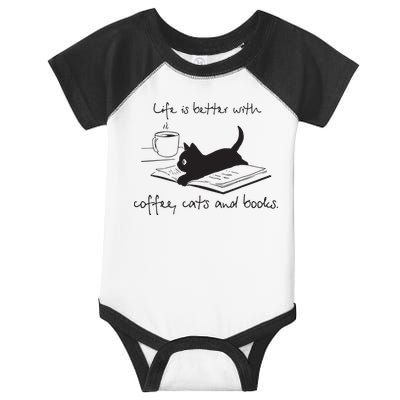 Life Is Better With Books Cats And Coffee Infant Baby Jersey Bodysuit
