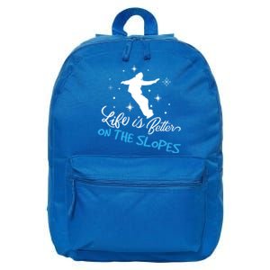 Life Is Better On Slopes Wintersport Ski Snow Funny Gift 16 in Basic Backpack