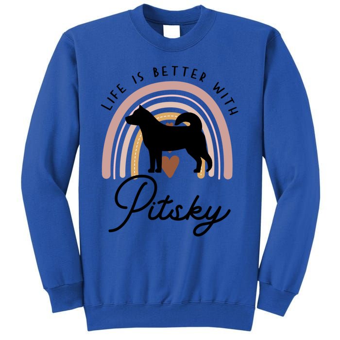 Life Is Better Pitsky Rainbow Dog Mom Gift Tall Sweatshirt