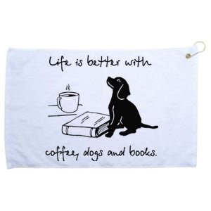 Life Is Better With Coffee Dogs and Books Mother's Day Grommeted Golf Towel