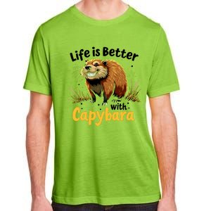 Life Is Better With Capybara Adult ChromaSoft Performance T-Shirt