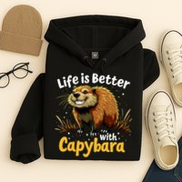 Life Is Better With Capybara Hoodie