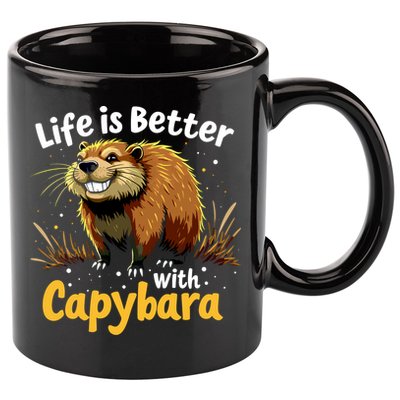 Life Is Better With Capybara 11oz C Handle Ceramic Mug