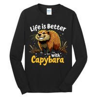 Life Is Better With Capybara Tall Long Sleeve T-Shirt