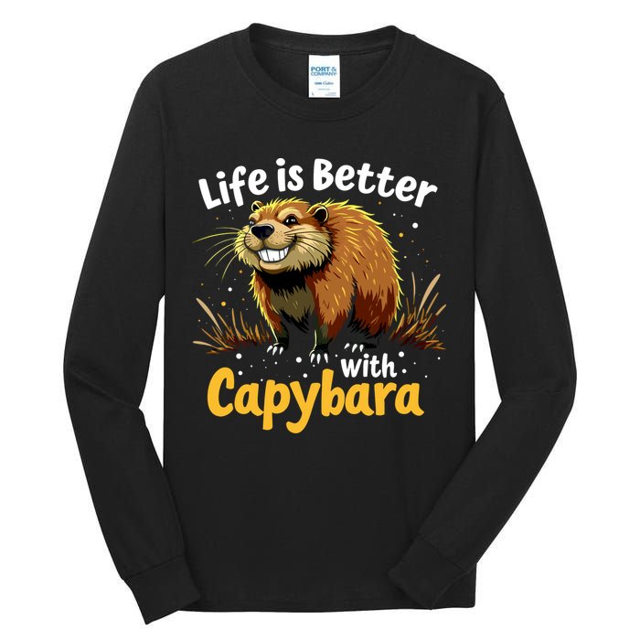 Life Is Better With Capybara Tall Long Sleeve T-Shirt
