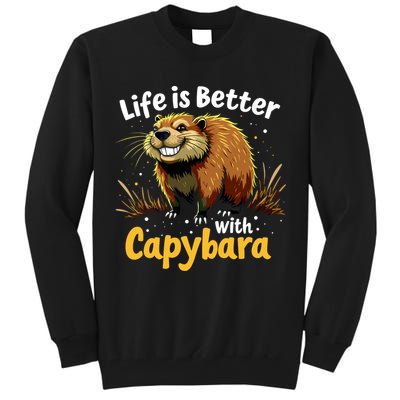 Life Is Better With Capybara Tall Sweatshirt
