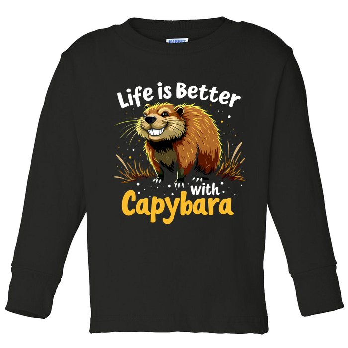 Life Is Better With Capybara Toddler Long Sleeve Shirt