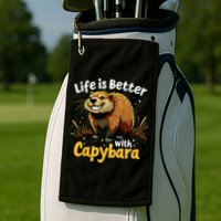 Life Is Better With Capybara Golf Towel