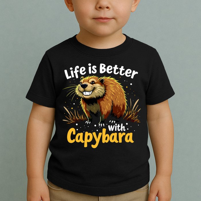 Life Is Better With Capybara Toddler T-Shirt
