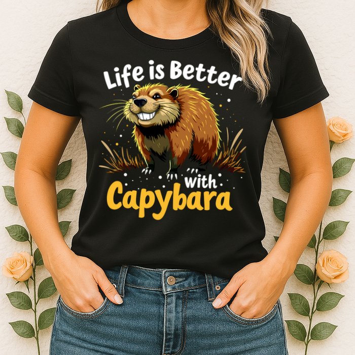 Life Is Better With Capybara Womens T-Shirt