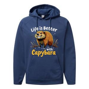 Life Is Better With Capybara Performance Fleece Hoodie