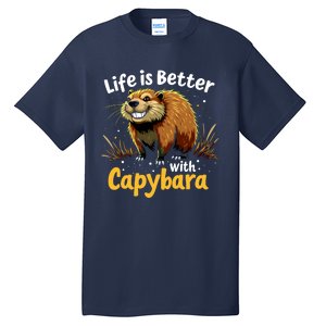 Life Is Better With Capybara Tall T-Shirt