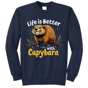 Life Is Better With Capybara Tall Sweatshirt