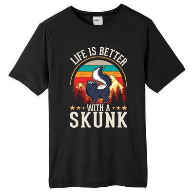 Life Is Better With A Skunk Gift Tall Fusion ChromaSoft Performance T-Shirt