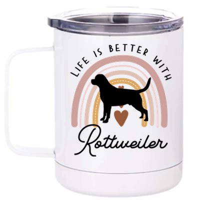 Life Is Better Rottweiler Rainbow Dog Mom Gift 12 oz Stainless Steel Tumbler Cup