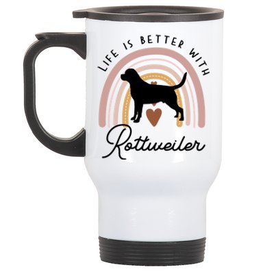 Life Is Better Rottweiler Rainbow Dog Mom Gift Stainless Steel Travel Mug