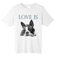 Love Is Boston Terrier Bostie Tall Fusion ChromaSoft Performance T-Shirt