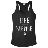 Life Ist Better With Stewie Dog Name Gift Ladies PosiCharge Competitor Racerback Tank