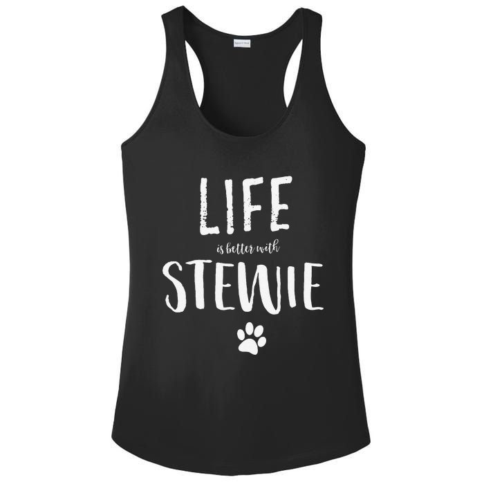 Life Ist Better With Stewie Dog Name Gift Ladies PosiCharge Competitor Racerback Tank