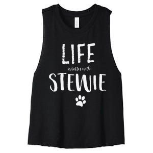 Life Ist Better With Stewie Dog Name Gift Women's Racerback Cropped Tank