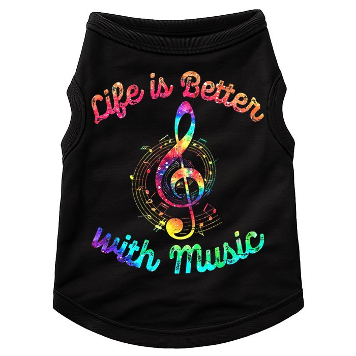 Life Is Better With Music Notes Symbol Tie Dye Musician Doggie Tank