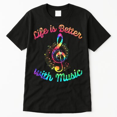 Life Is Better With Music Notes Symbol Tie Dye Musician Tall T-Shirt