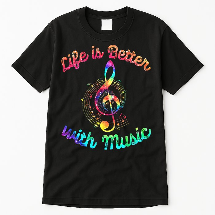 Life Is Better With Music Notes Symbol Tie Dye Musician Tall T-Shirt