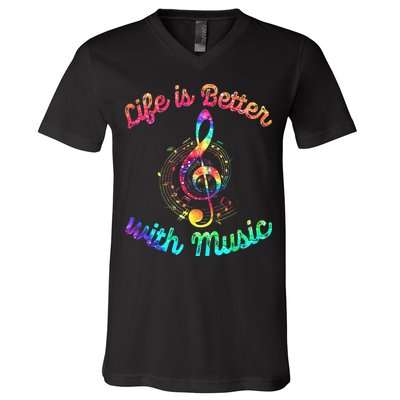 Life Is Better With Music Notes Symbol Tie Dye Musician V-Neck T-Shirt