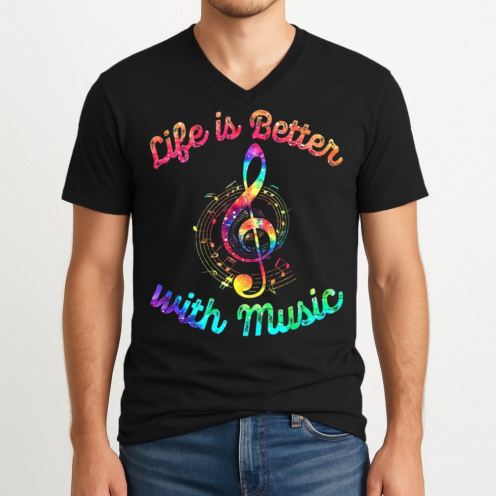 Life Is Better With Music Notes Symbol Tie Dye Musician V-Neck T-Shirt