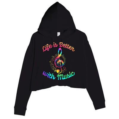 Life Is Better With Music Notes Symbol Tie Dye Musician Crop Fleece Hoodie