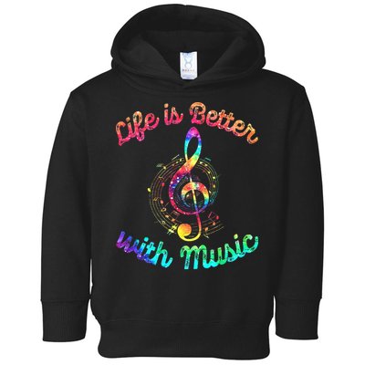 Life Is Better With Music Notes Symbol Tie Dye Musician Toddler Hoodie