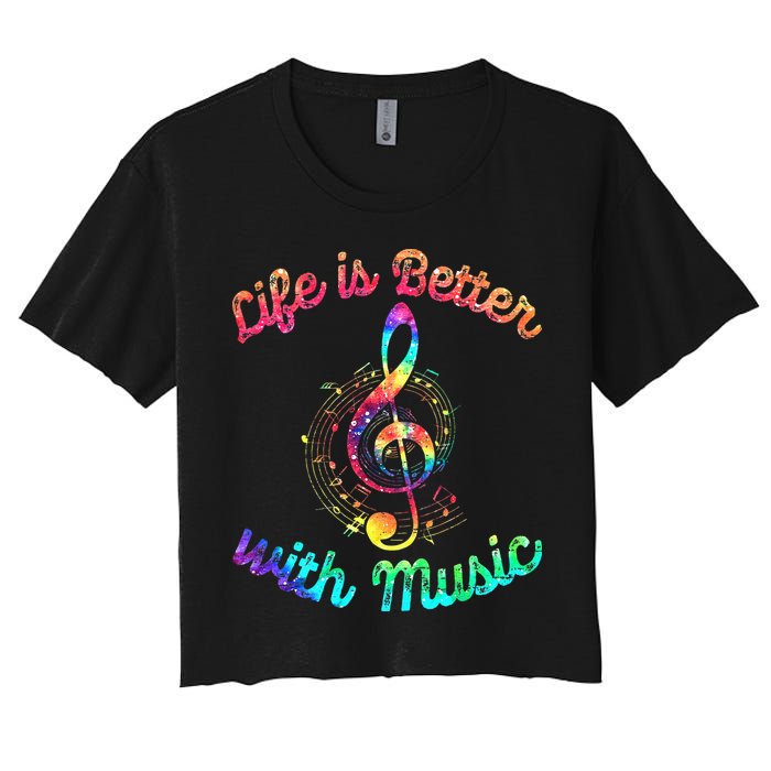 Life Is Better With Music Notes Symbol Tie Dye Musician Crop Top