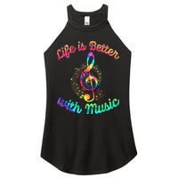 Life Is Better With Music Notes Symbol Tie Dye Musician Women's Perfect Tri Rocker Tank