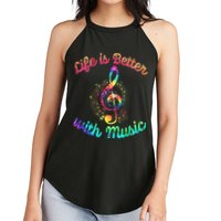 Life Is Better With Music Notes Symbol Tie Dye Musician Women's Perfect Tri Rocker Tank