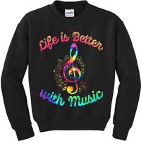 Life Is Better With Music Notes Symbol Tie Dye Musician Kids Sweatshirt