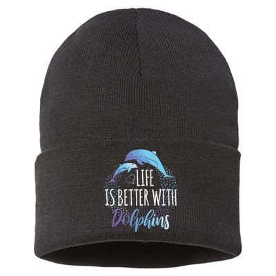 Life Is Better With Dolphins Gift Dolphin Lover Sustainable Knit Beanie