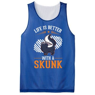 Life Is Better With A Skunk Gift Mesh Reversible Basketball Jersey Tank