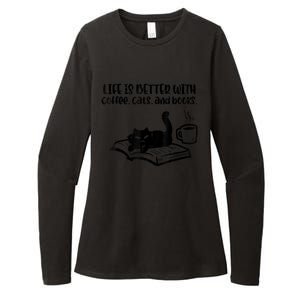 Life Is Better With Coffee Cats Books Fur Mom Bookworm Womens CVC Long Sleeve Shirt