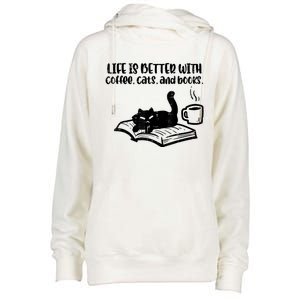 Life Is Better With Coffee Cats Books Fur Mom Bookworm Womens Funnel Neck Pullover Hood